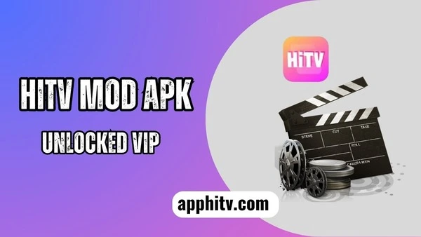 HiTV Mod Apk Download Free [Unlocked VIP or Premium, Without Ads]